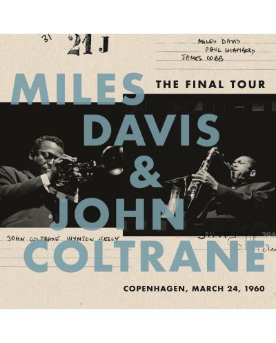 Miles Davis & John Coltrane - The Final Tour: Copenhagen, March 24, 1960 (Vinyl)	 - 1