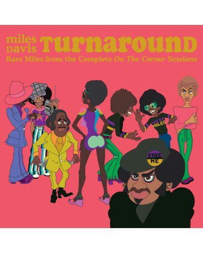 Miles Davis - TURNAROUND: Unreleased Rare Vinyl from On The Corner (Blue Vinyl) - 1