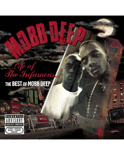 Mobb Deep- Life of the Infamous: the Best of Mobb D (CD) - 1