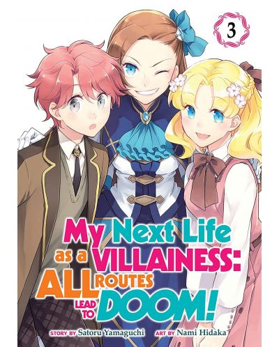 My Next Life as a Villainess All Routes Lead to Doom! (Manga) Vol. 3	 - 1