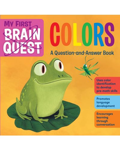 My First Brain Quest: Colors: A Question-and-Answer Book - 1