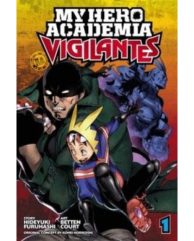 My Hero Academia: Vigilantes, Vol. 1 - 1