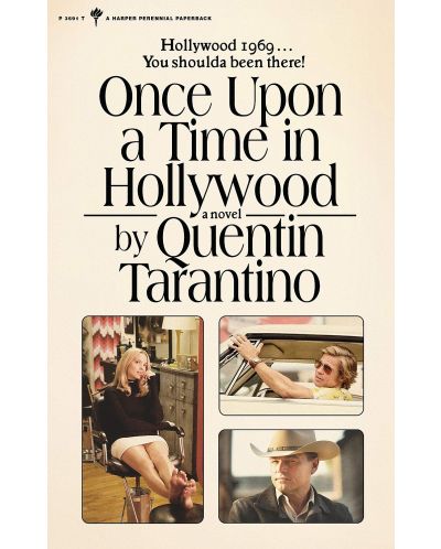 Once Upon a Time in Hollywood: The First Novel By Quentin Tarantino	 - 1