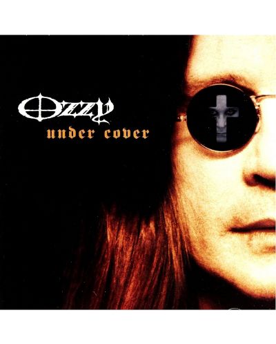 Ozzy Osbourne- Under Cover (CD) - 1
