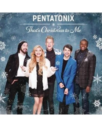 Pentatonix - That's Christmas to Me (CD) - 1
