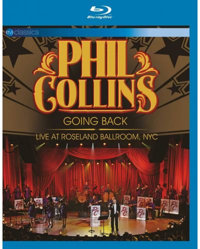 Phil Collins- Going Back - Live At Roseland Ballroom, NYC (Blu-ray) - 1