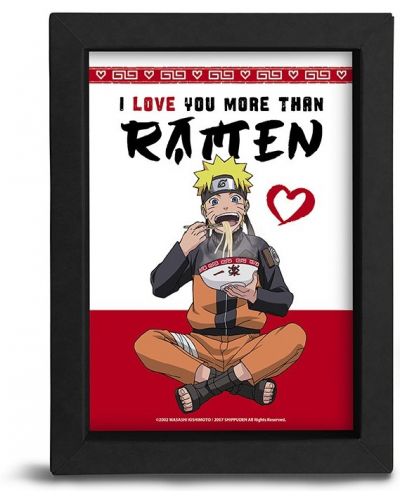 Afiș înrămat The Good Gift Animation: Naruto - I love you more than ramen - 1