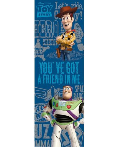 Poster usa Pyramid Disney: Toy Story - You'Ve Got A Friend	 - 1