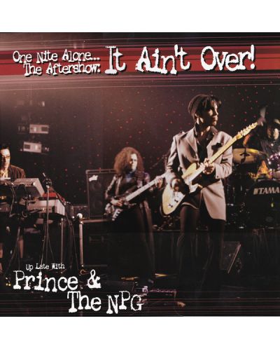 Prince & The NPG - One Nite Alone... The Aftershow: It Ain't Over! (2 Vinyl)	 - 1