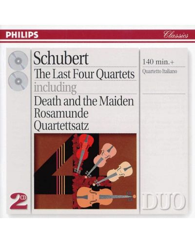 Schubert: The Last Four Quartets - Death and the Maiden etc. (2 CD)	 - 1