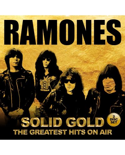 Ramones - Solid Gold, The Greatest Hits On Air (2 CD)	 - 1