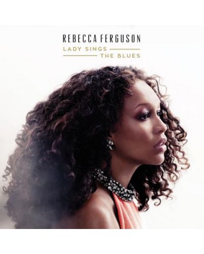 Rebecca Ferguson - Lady Sings the Blues (CD) - 1