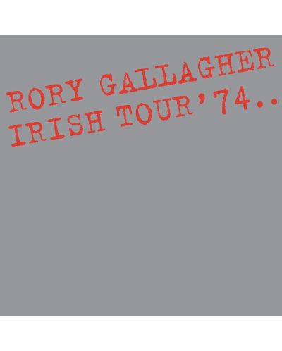 Rory Gallagher - Irish Tour '74 (2 Vinyl) - 1