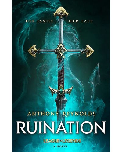 Ruination: A League of Legends Novel - 1