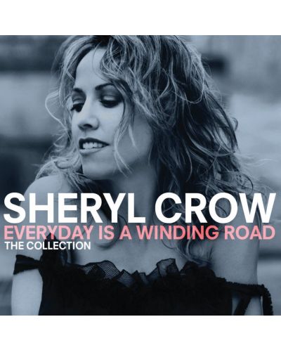 Sheryl Crow - Everday Is A Winding Road (CD)	 - 1