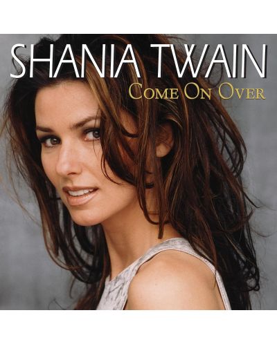 Shania Twain - Come On Over (CD) - 1