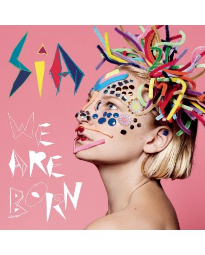 Sia - We Are Born (CD) - 1