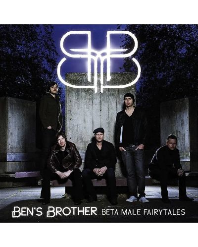Ben's Brother - Beta Male Fairytales (CD)	 - 1