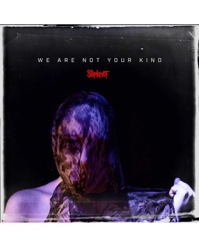 Slipknot - We Are Not Your Kind (2 Vinyl) - 1