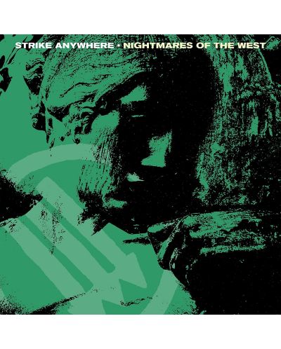 Strike Anywhere - Nightmares of the West (CD)	 - 1