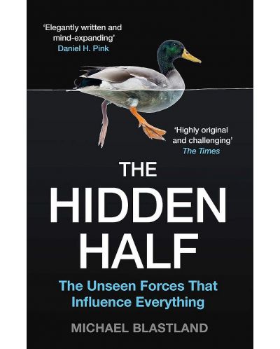 The Hidden Half: The Unseen Forces That Influence Everything	 - 1