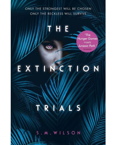 The Extinction Trials - 1
