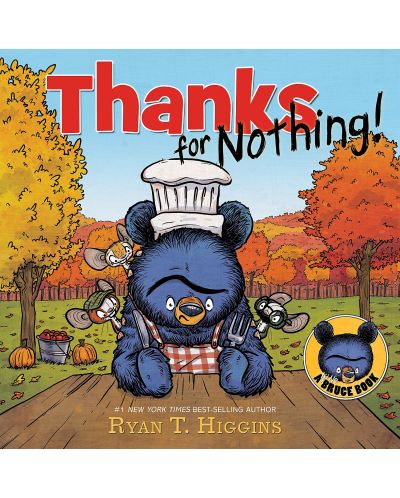 Thanks for Nothing (A Little Bruce Book) - 1