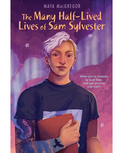 The Many Half-Lived Lives of Sam Sylvester - 1