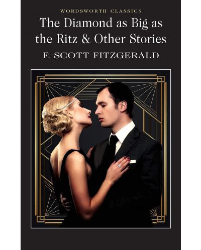 The Diamond as Big as the Ritz & Other Stories - 1