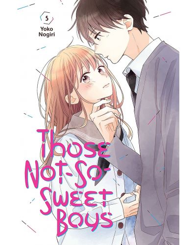 Those Not-So-Sweet Boys, Vol. 5 - 1