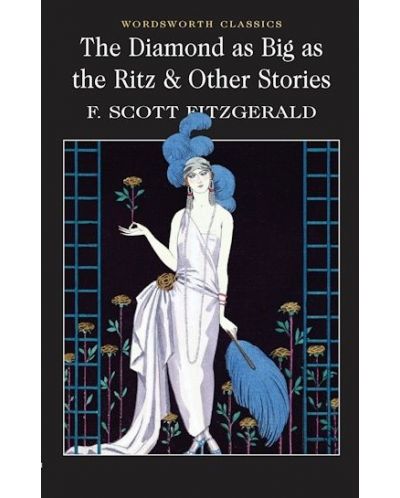The Diamond as Big as the Ritz & Other Stories - 2