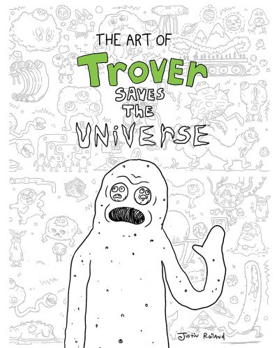 The Art of Trover Saves the Universe - 1