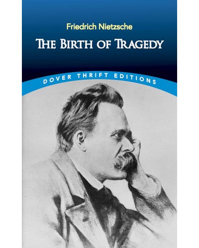 The Birth of Tragedy - 1