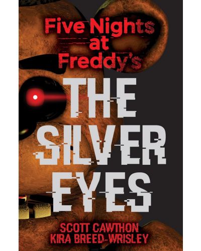 Five Nights At Freddy's 1: The Silver Eyes - 1