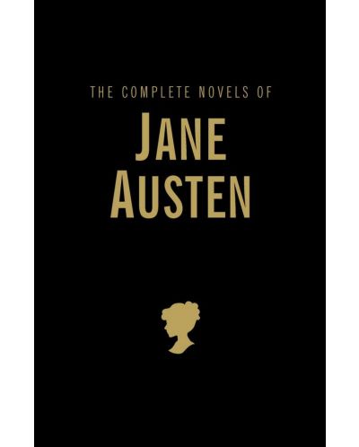 The Complete Novels of Jane Austen: Wordsworth Library Collection (Hardcover) - 1