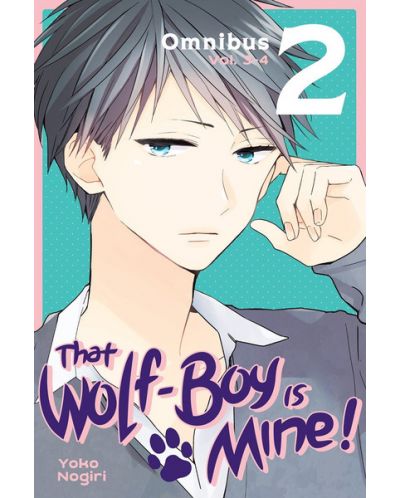 That Wolf-Boy Is Mine! Omnibus 2 (Vol. 3-4) - 1