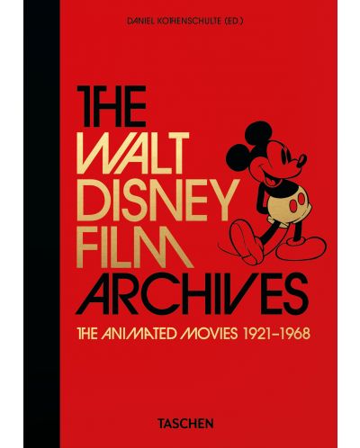 The Walt Disney Film Archives. The Animated Movies 1921-1968 (40th Edition) - 1