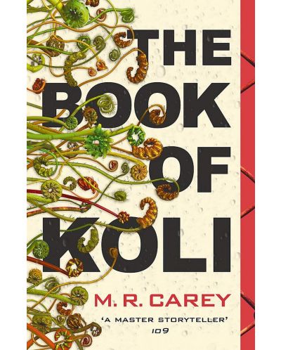 The Book of Koli The Rampart Trilogy, Book 1 - 1