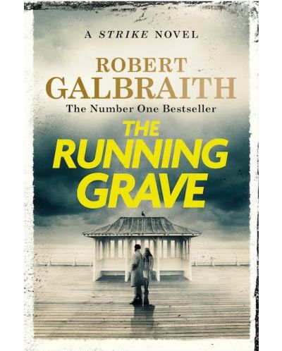 The Running Grave (Cormoran Strike Book 7)	 - 1