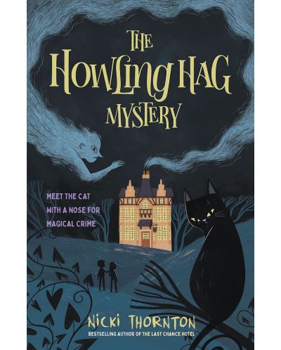 The Howling Hag Mystery	 - 1