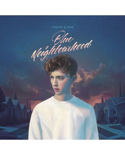 Troye Sivan - Blue Neighbourhood (Deluxe CD) - 1