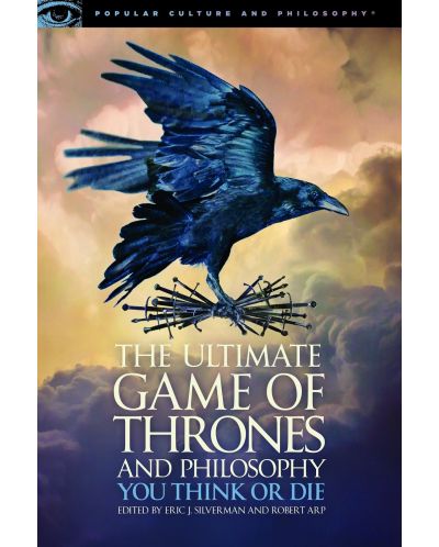 Ultimate Game of Thrones and Philosophy - 1