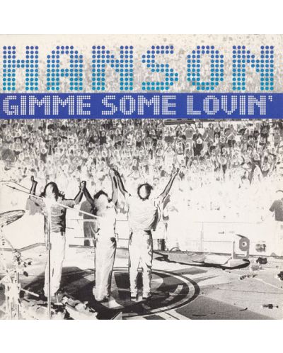 Hanson - Gimme Some Lovin' (CD)	 - 1
