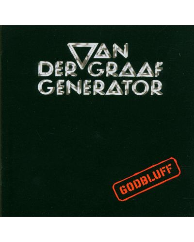 VAN Der GRAAF GENERATOR- GODBLUFF (CD) - 1