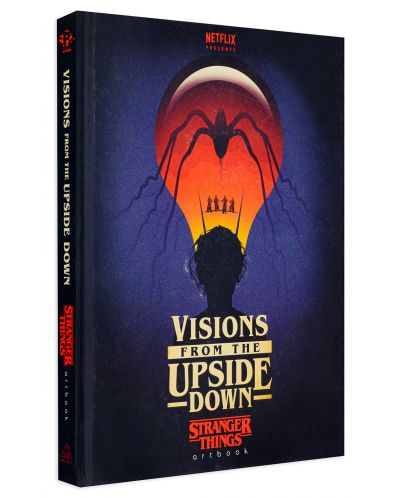 Visions from the Upside Down: Stranger Things Artbook - 3