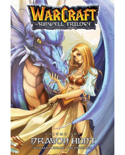 Warcraft: The Sunwell Trilogy - Dragon Hunt - 1