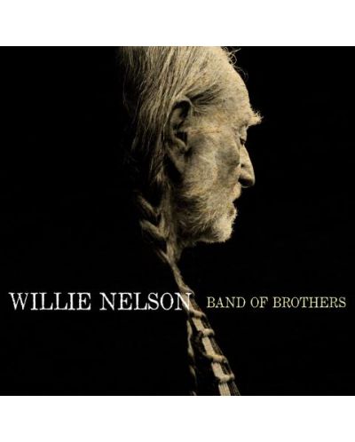 Willie Nelson - Band Of Brothers (CD) - 1