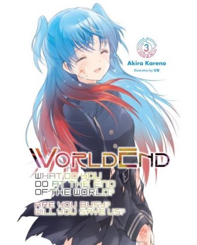 WorldEnd What Do You Do at the End of the World Are You Busy Will You Save Us, Vol. 3 - 1
