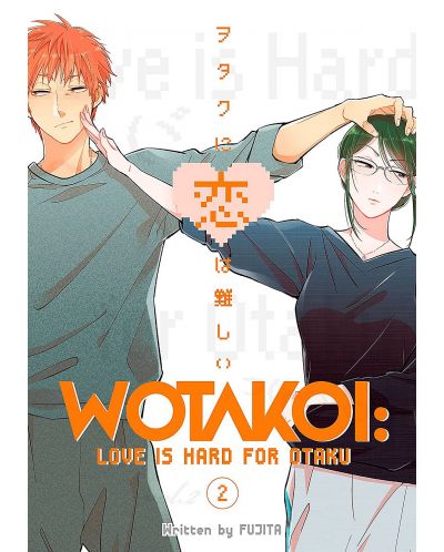 Wotakoi: Love is Hard for Otaku, Vol. 2	 - 1