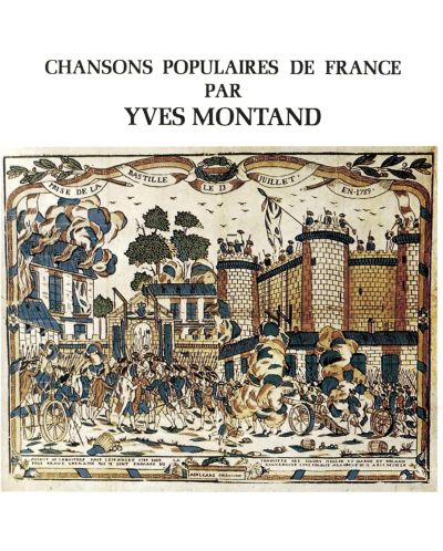 Yves Montand- Chansons Populaires De France (CD) - 1